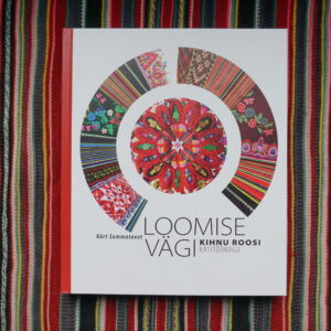 “Loomise vägi”